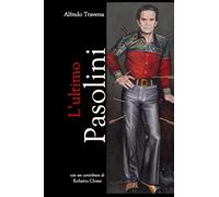 L'ultimo Pasolini