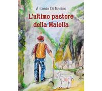 L'ultimo pastore della Maiella