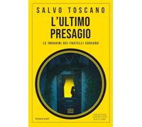 L'ultimo presagio. Le indagini dei fratelli Corsaro