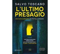 L'ultimo presagio. Una nuova indagine dei fratelli Corsaro