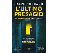 L'ultimo presagio. Una nuova indagine dei fratelli Corsaro