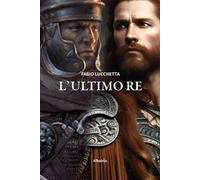 L'ultimo re