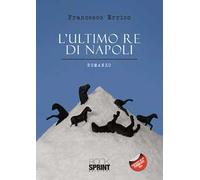 L' ultimo re di Napoli
