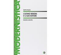 L'ultimo Rebora e il suo editore