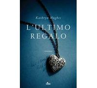 L'ultimo regalo