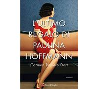L'ultimo regalo di Paulina Hoffmann