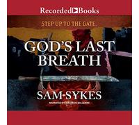 L'ultimo respiro di Dio