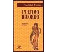 L'ultimo ricordo