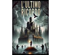 L'ultimo Ricordo