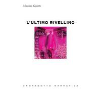 L'ultimo rivellino