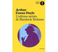 L'ultimo saluto di Sherlock Holmes