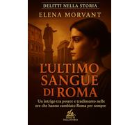 L'ultimo sangue di Roma: Un intrigo tra potere e tradimento nelle ore che hanno cambiato Roma per sempre