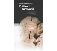 L' ultimo santuario