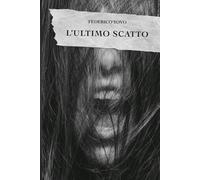 L'ultimo scatto