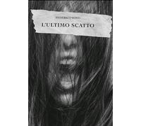 L'ultimo scatto