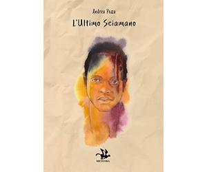 L'ultimo sciamano