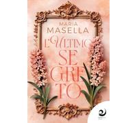 Libri Maria Masella - L' Ultimo Segreto