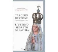 L'ultimo segreto di Fatima