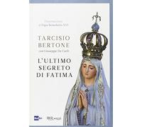 L'ultimo segreto di Fatima