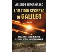 L'ultimo segreto di Galileo