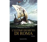 L' ultimo segreto di Roma