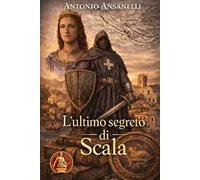 L'ultimo segreto di Scala