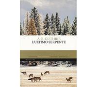 L'ultimo serpente