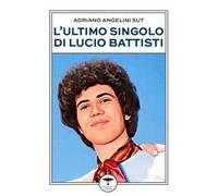 L'ultimo singolo di Lucio Battisti