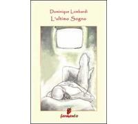 L'ultimo sogno