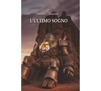 L'Ultimo Sogno
