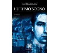 L'ultimo sogno