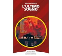 L'ultimo sogno