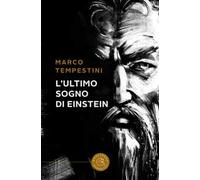 L'ultimo sogno di Einstein