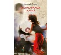 L'ultimo spenga la luce