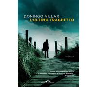 L'ultimo traghetto - Villar Domingo