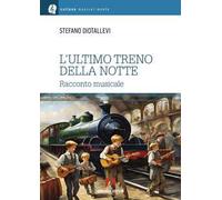 L'ultimo treno della notte