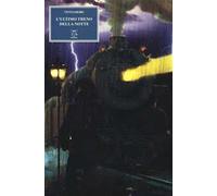 L' ultimo treno della notte