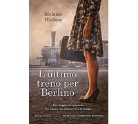 L'ultimo treno per Berlino