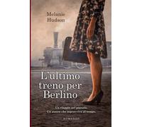 L'ultimo treno per Berlino