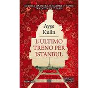 L' ultimo treno per Istanbul