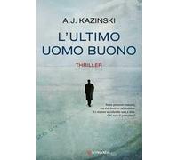 L'ultimo uomo buono