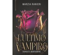 L'ultimo vampiro 2: Sangue e Redenzione
