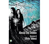Libri Del Debbio Alessio - L' Ultimo Viaggio Degli Streghi #02