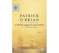 L'ultimo viaggio di Jack Aubrey