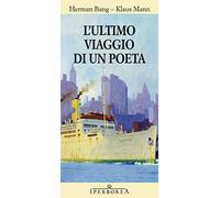 L'ultimo viaggio di un poeta