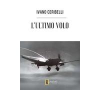 L'ultimo volo