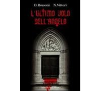 L'ultimo volo dell'angelo