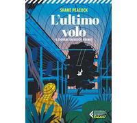 L'ultimo volo. Il giovane Sherlock Holmes