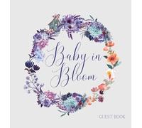Lulu and Bell Baby in Bloom, Baby Shower Guest Book (hardback (Copertina rigida)