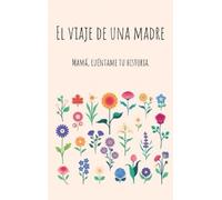 Lulu and Bell El viaje de una madre (Tapa dura) (Copertina rigida)